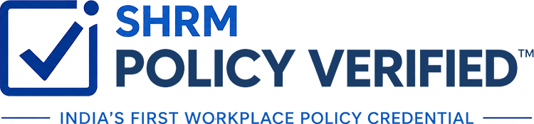 SHRM Policy Verified — India's First Workplace Policy Credential